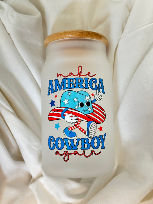 Make America Cowboy Again 16 Ounce GLASS Cup with Straw