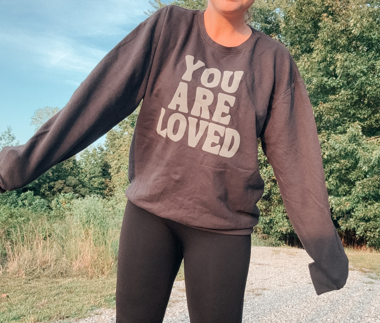 You Are Loved Unisex Crew